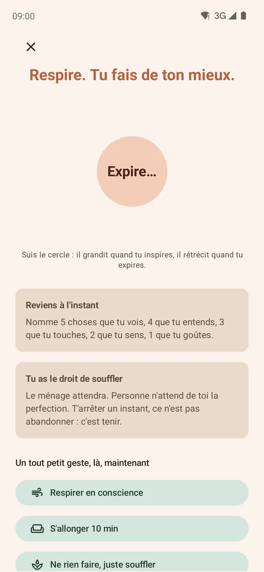 Mode « à bout » : respiration guidée et gestes minuscules